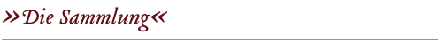Sammlung