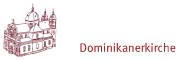 Dominikanerkirche Dominikanerkirche
