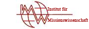 Institut für Missionswissenschaft Institut für Missionswissenschaft