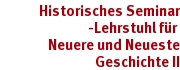 Neuere und Neueste Geschichte II Neuere und Neueste Geschichte II