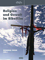 Buchcover Religion und Gewalt im Bibelfilm