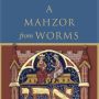 2012 Cover Kogman-appel Mahzor Harvard University Press 1 1 90