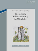 Buchcover „Literarische Säkularisierung im Mittelalter“