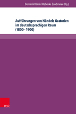 Buchcover „Aufführungen von Händels Oratorien im deutschsprachigen Raum (1800-1900)“