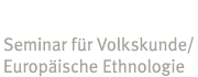 Seminar für Volkskunde/ Europäische Ethnologie