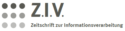 Z.I.V. - Zeitschrift zur Informationsverarbeitung
