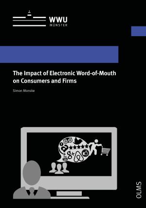 Cover The Impact of Electronic Word-of-Mouth on Consumers and Firms