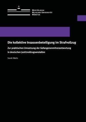 Cover Die kollektive Insassenbeteiligung im Strafvollzug