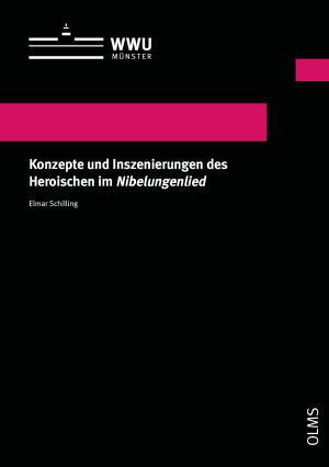 Cover Konzepte und Inszenierungen des Heroischen im Nibelungenlied