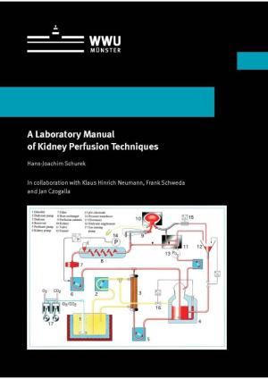 Cover A laboratory manual of kidney perfusion techniques