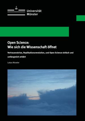 Cover Open Science: Wie sich die Wissenschaft öffnet
