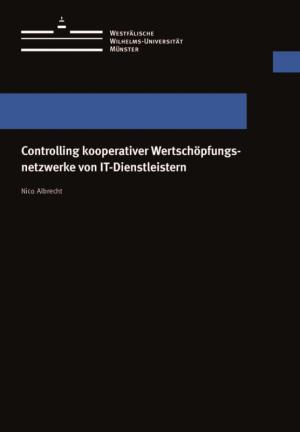 Cover Controlling kooperativer Wertschöpfungsnetzwerke von IT-Dienstleistern
