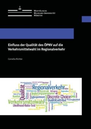 Cover Einfluss der Qualität des ÖPNV auf die Verkehrsmittelwahl im Regionalverkehr