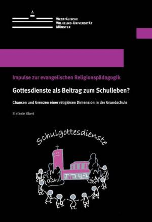 Cover Gottesdienste als Beitrag zum Schulleben?