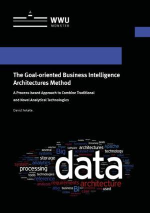 Cover The Goal-oriented Business Intelligence Architectures Method