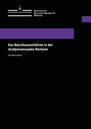 Cover Das Beschlussverfahren in der strafprozessualen Revision