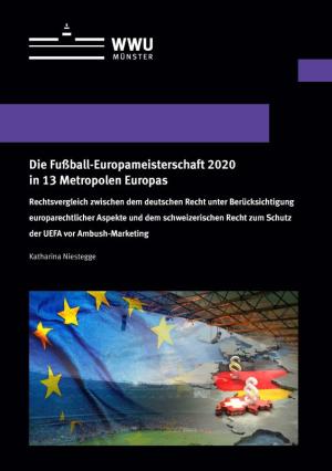 Cover Die Fußball-Europameisterschaft 2020 in 13 Metropolen Europas