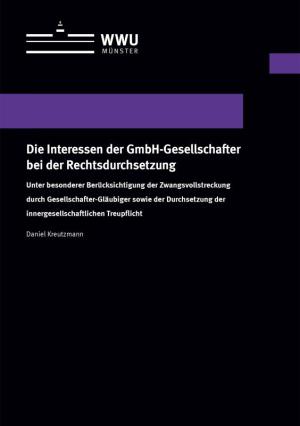 Cover Die Interessen der GmbH-Gesellschafter bei der Rechtsdurchsetzung
