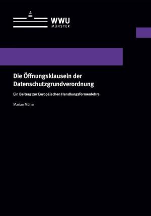Cover Die Öffnungsklauseln der Datenschutzgrundverordnung