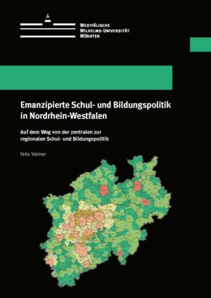 Cover Emanzipierte Schul- und Bildungspolitik in Nordrhein-Westfalen