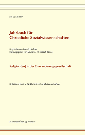 					Ansehen Bd. 58 (2017): Religion(en) in der Einwanderungsgesellschaft
				