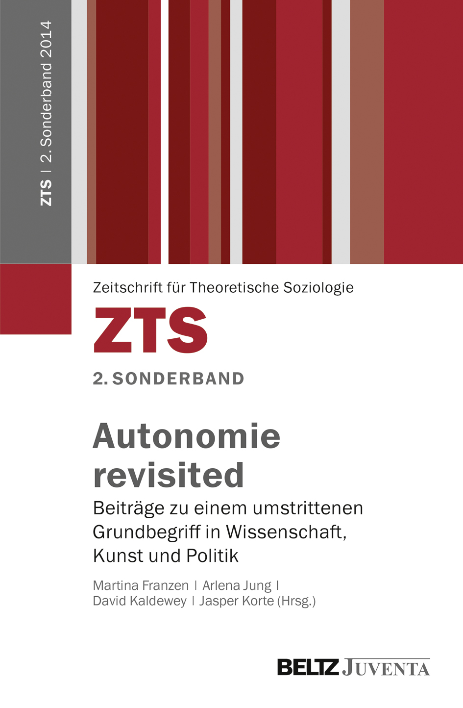 					Ansehen 2014: Sonderband №2 // Autonomie revisited. Beiträge zu einem umstrittenen Grundbegriff in Wissenschaft, Kunst und Politik
				