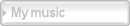 My music