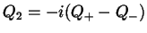 $Q_2=-i(Q_+-Q_-)$