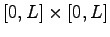 $ [0, L]\times[0, L]$