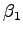 $\displaystyle \beta_1$