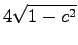 $\displaystyle 4\sqrt{1-c^2}$