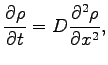 $\displaystyle \frac{\partial \rho}{\partial t}=D\frac{\partial^2 \rho}{\partial x^2},
$