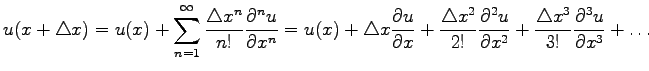 $\displaystyle u(x+\triangle x)=u(x)+\sum_{n=1}^{\infty}\frac{\triangle x^n}{n!}...
...\partial x^2}+\frac{\triangle x^3}{3!} \frac{\partial^3 u}{\partial x^3}+\ldots$