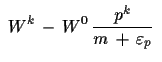 $\displaystyle \,\,W^{k}\,-\,W^{0}\,\frac{p^{k}}{m\,+\,
 \varepsilon_{p}}\,\,$