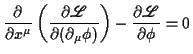 $\displaystyle \partd{}{x^\mu}\left(\partd{\Lag}{(\partial_\mu\phi)}\right)-\partd{\Lag}{\phi}=0$