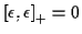 $\displaystyle \acomm{\epsilon}{\epsilon}=0$