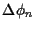 $\Delta \phi_n$