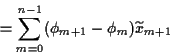 \begin{displaymath}
= %%(1+\rho)^n
\sum_{m=0}^{n-1} (\phi_{m+1}-\phi_m) \widetilde x_{m+1}
\end{displaymath}