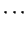 $\displaystyle \cdots$