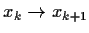 $x_k\rightarrow x_{k+1}$