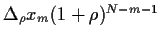 $\Delta_\rho x_m (1+ \rho)^{N-m-1}$