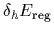 $\delta_h E_{\rm reg}$