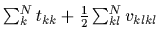 $\sum_k^N t_{kk} +\frac{1}{2}\sum_{kl}^N v_{klkl}$