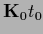 ${\bf K}_0 t_0$