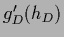 $g^\prime_D(h_D)$