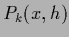 $P_k(x,h)$