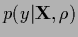 $p(y\vert{\bf X},\rho)$