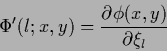 \begin{displaymath}
\Phi^\prime (l;x,y)
= \frac{\partial \phi (x,y)}{\partial \xi_l}
\end{displaymath}