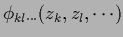 $\phi_{kl\cdots} (z_k, z_l,\cdots)$