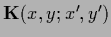 ${{\bf K}} (x,y;x^\prime,y^\prime)$